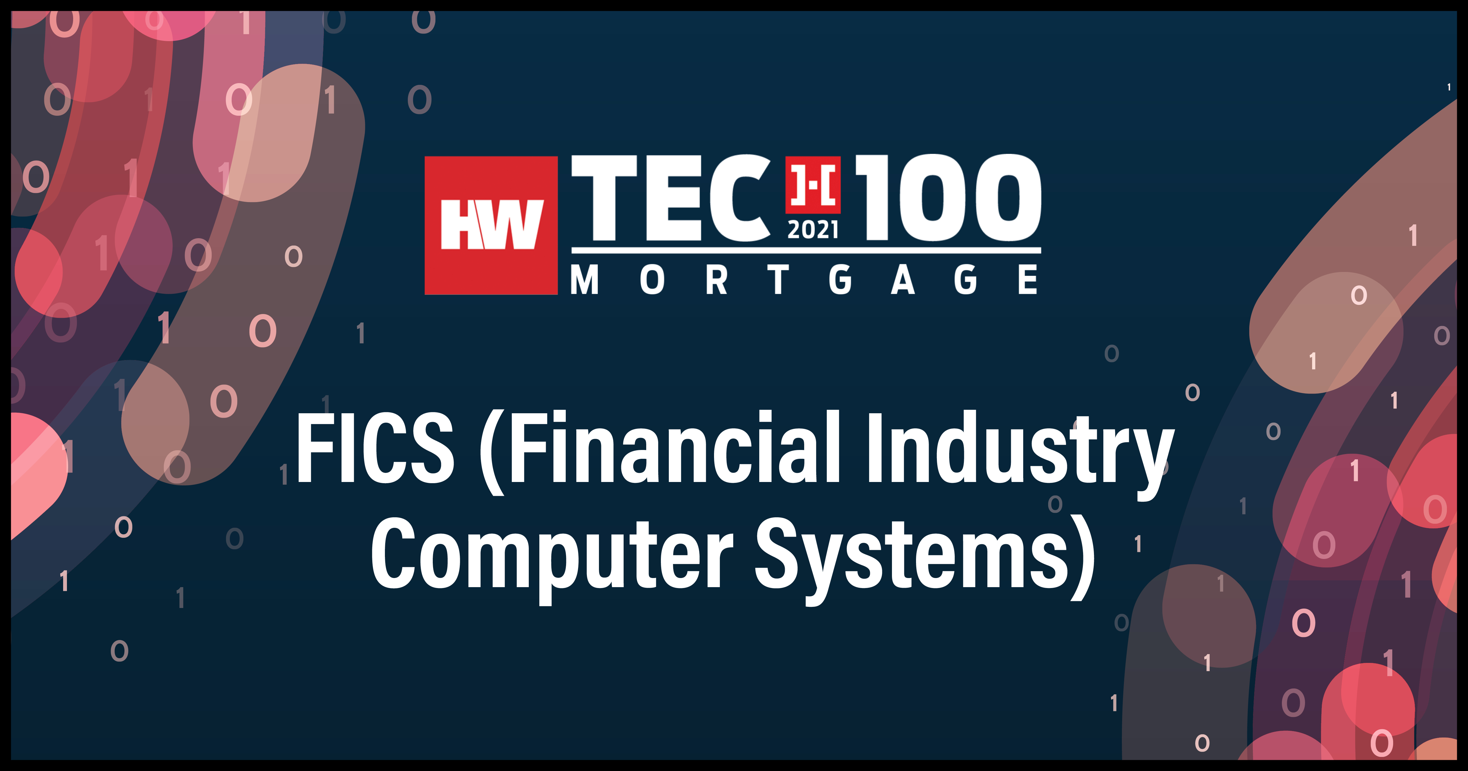 FICS (Financial Industry Computer Systems) - HousingWire