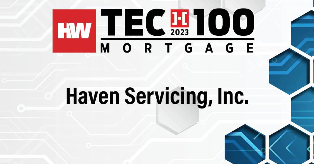 Haven Servicing Tech 100 Mortgage