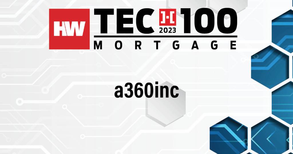 a360inch Mortgage Tech 100 Winner