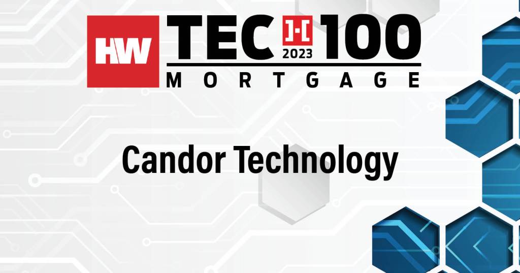 Candor Technology Tech 100 Mortgage