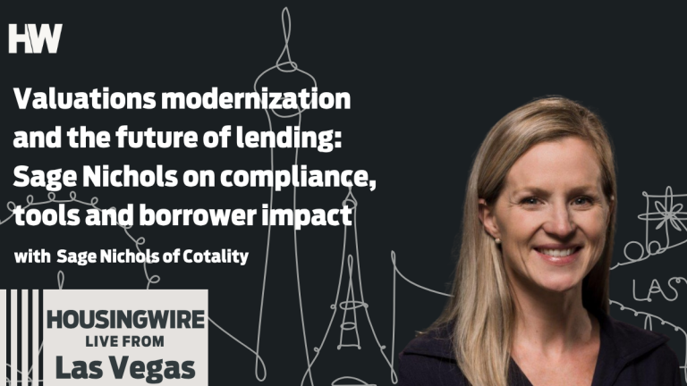 Valuations modernization and the future of lending: Sage Nichols on compliance, tools and borrower impact
