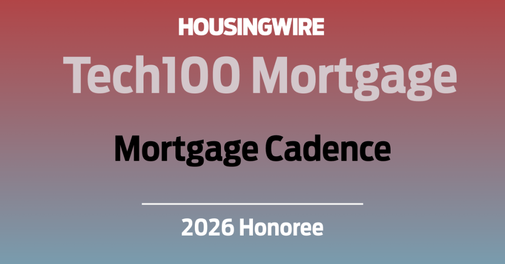 Mortgage Cadence